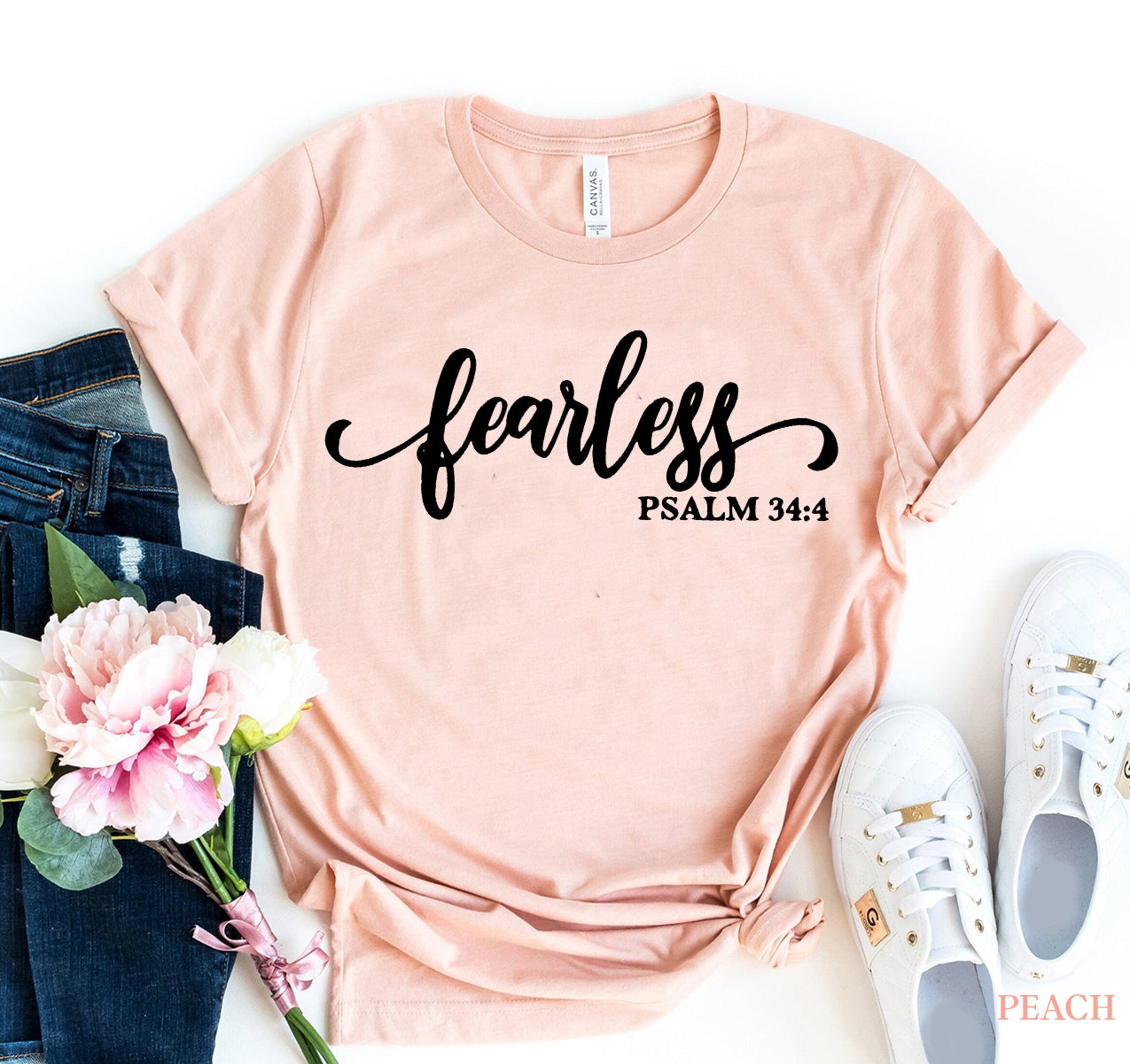 Fearless – Psalm 34:4 christian t shirts
